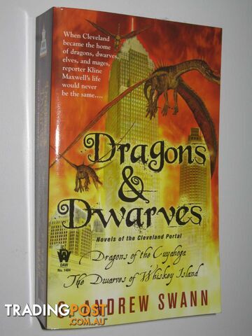 Dragons and Dwarves : Novels of the Cleveland Portal - Swann S Andrew - 2009