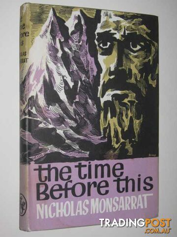 The Time Before This - Monsarrat Nicholas - 1962