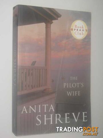 The Pilot's Wife  - Shreve Anita - 1999