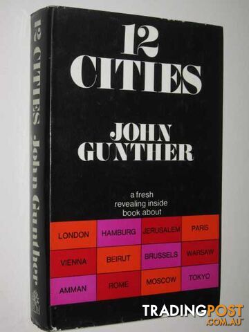 12 Cities  - Gunther John - 1969