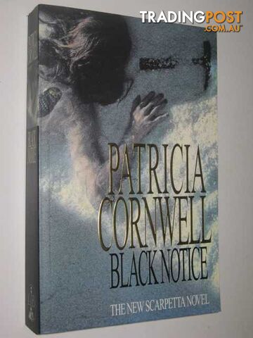 Black Notice - Scarpetta Series - Cornwell Patricia - 1999