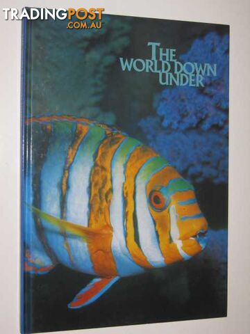 The World Down Under  - van Tiggelen John - 1995