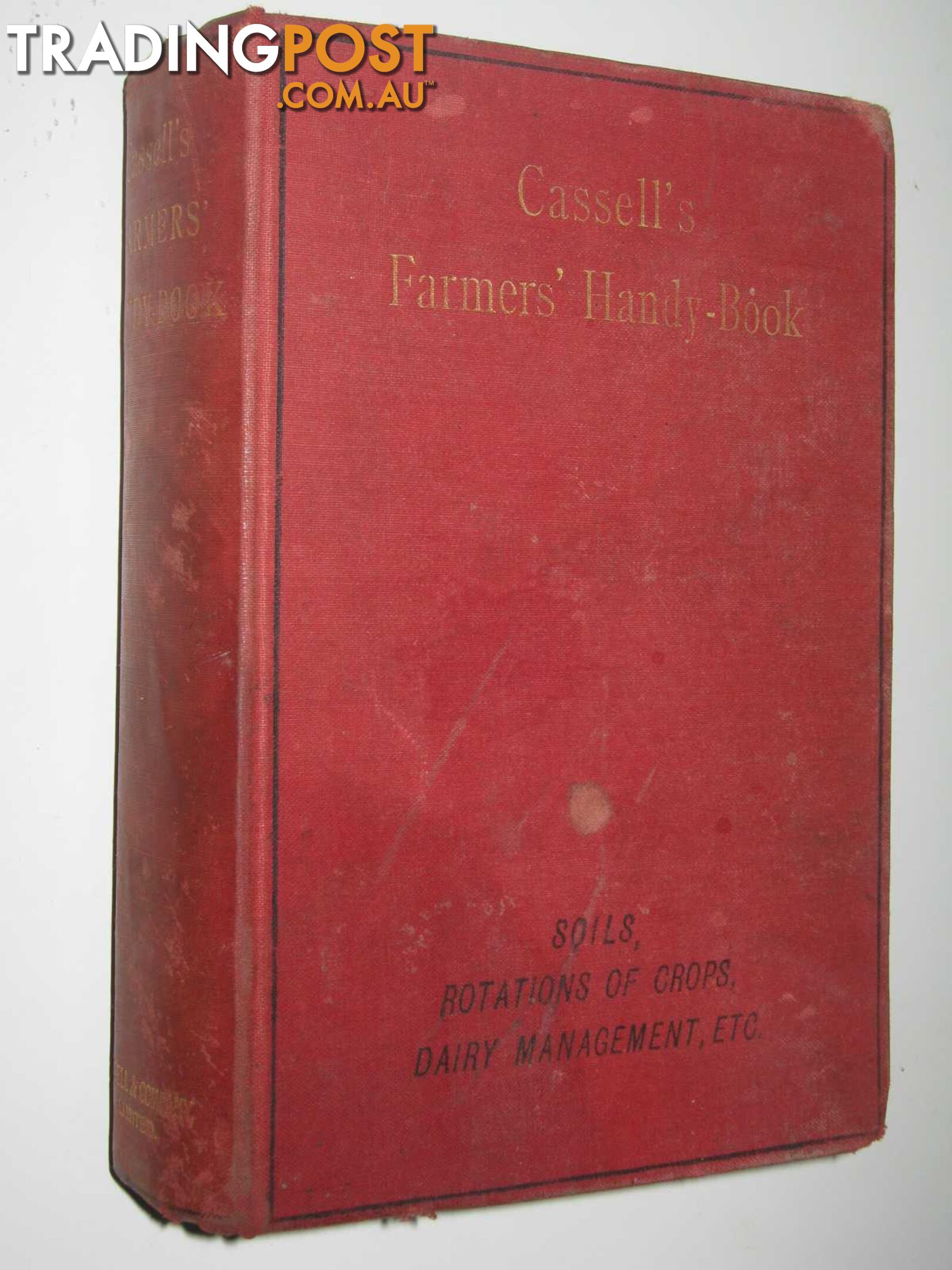 Cassell's Farmers' Handy-Book  - Author Not Stated - 1893