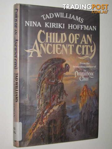 Child Of An Ancient City - Williams Tad & Hoffman, Nina Kiriki - 1992