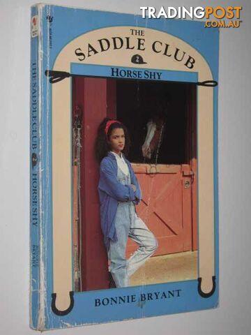 Horse Shy - The Saddle Club Series #2  - Bryant Bonnie - 1989
