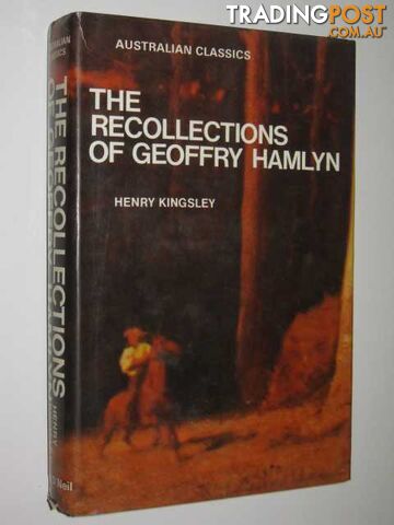 The Recollections of Geoffry Hamlyn - Kingsley Henry - 1970
