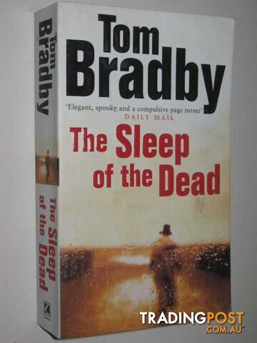 The Sleep of the Dead - Bradby Tom - 2002
