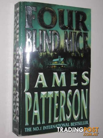 Four Blind Mice - Alex Cross Series #8 - Patterson James & Andrews, Lyn - 2003
