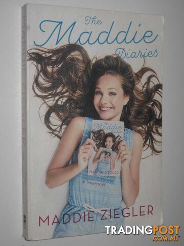 The Maddie Diaries  - Ziegler Maddie - 2017