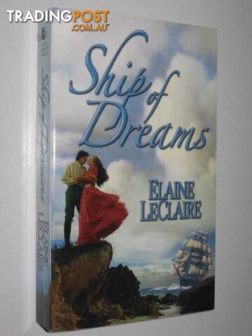 Ship of Dreams - Leclaire Elaine - 2005