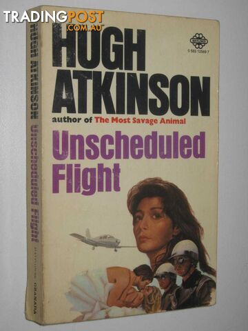 Unscheduled Flight - Atkinson Hugh - 1978 - photo 1 of 1