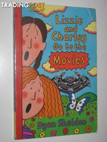 Lizzie and Charley Go to the Movies - Sheldon Dyan - 2001