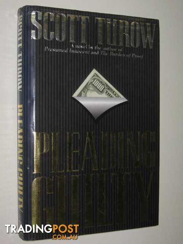 Pleading Guilty - Turow Scott - 1994