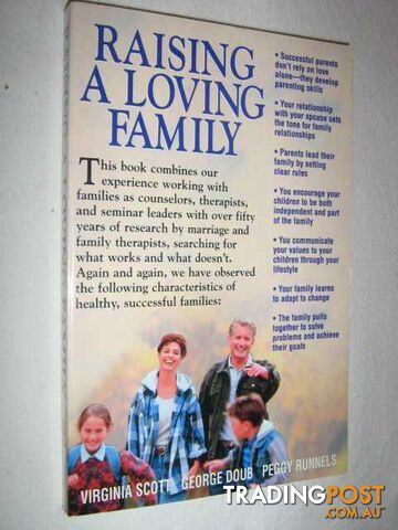 Raising a Loving Family  - Scott Virginia & Doub, George & Runnels, Peggy - 1999