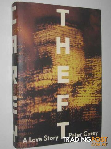 Theft: A Love Story - Carey Peter - 2006 - photo 1 of 1