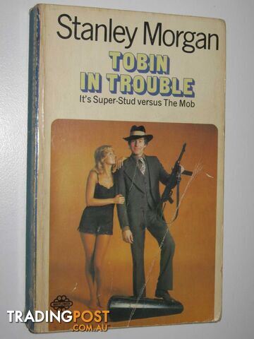 Tobin in Trouble - Russ Tobin Series #8 - Morgan Stanley - 1974