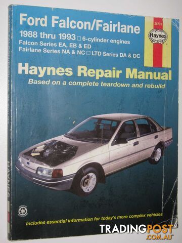 Ford Falcon and Fairlane 1988 thru 1993 Automotive Repair Manual  - Haynes John H. & Killingsworth, Jeff & Ahlstrand, Alan - 2001