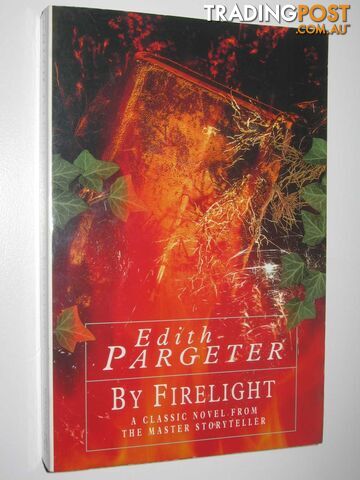 By Firelight - Pargeter Edith - 1994