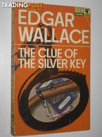 The Clue of the Silver Key - Wallace Edgar - 1967