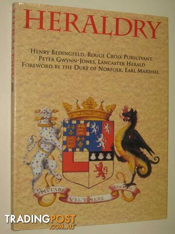 Heraldry  - Bedingfeld Henry & Pursuivant, Rouge Croix & Gwynn-Jones, Peter & Herald, Lancaster - 1993