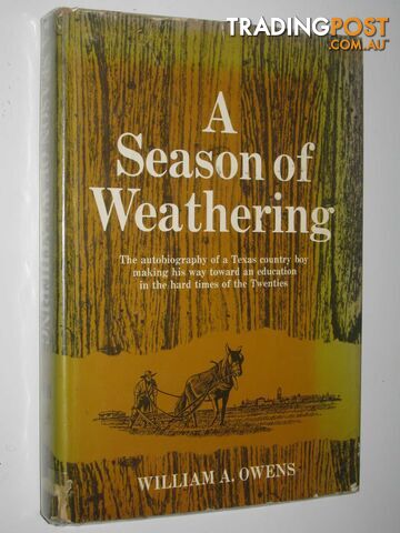 A Season of Weathering  - Owens William A. - 1973