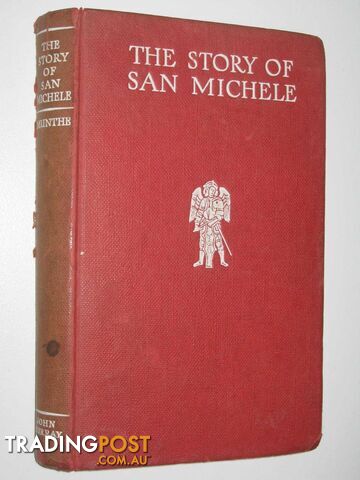 The Story of San Michele  - Munthe Axel - 1955