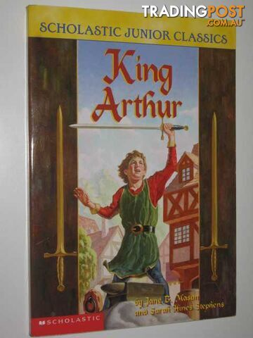 King Arthur - Mason Jane B. & Stephens, Sarah Hines - 2003