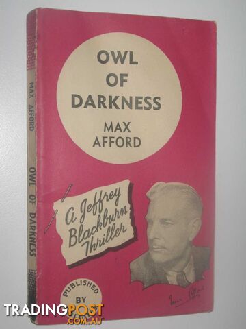 Owl of Darkness - Jeffrey Blackburn Series  - Afford Max - 1949