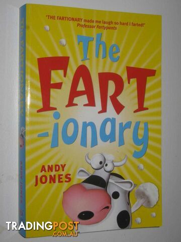 The Fart-ionary  - Jones Andy - 2011