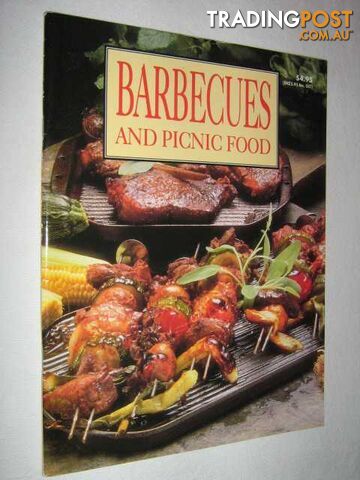 Barbecues and Picnic Food  - Author Not Stated - 1995