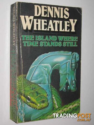 The Island Where Time Stands Still - Gregory Sallust Series #8 - Wheatley Dennis...