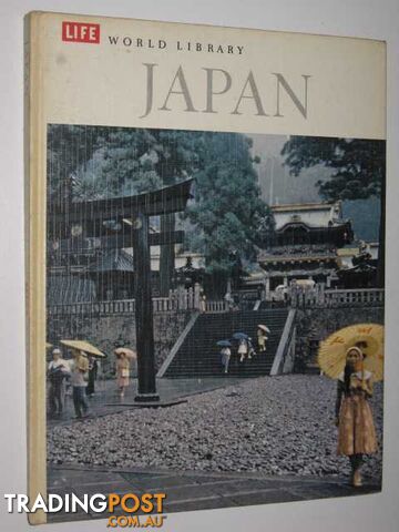 Life World Library : Japan  - Seidensticker Edward - 1963
