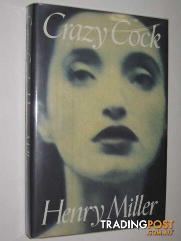 Crazy Cock  - Miller Henry - 1991