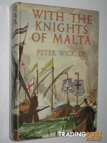 With the Knights of Malta  - Wickloe Peter - No date