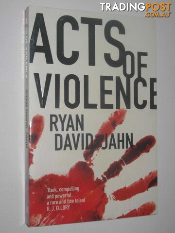 Acts Of Violence  - Jahn Ryan David - 2010