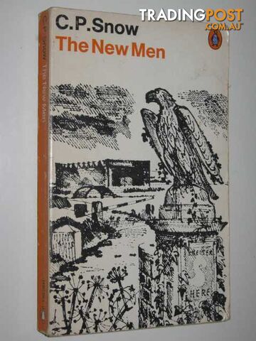 The New Men  - Snow C. P. - 1969