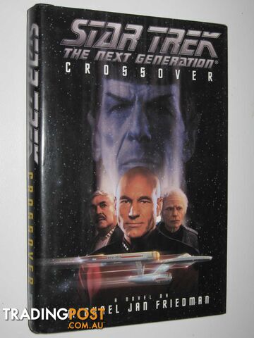 Crossover - STAR TREK: The Next Generation Series - Friedman Michael Jan - 1995
