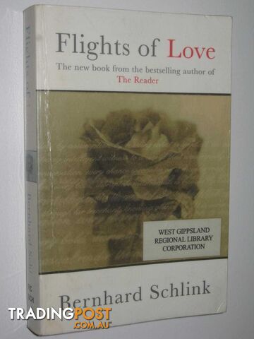 Flights Of Love - Schlink Bernhard - 2002
