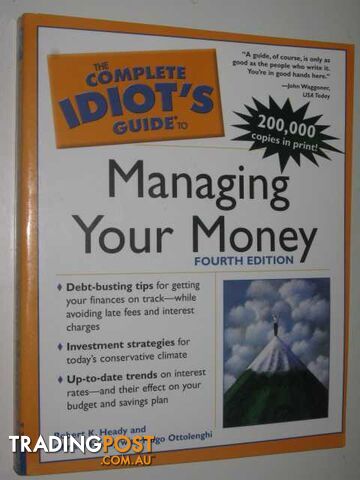 The Complete Idiot's Guide To Managing Your Money  - Heady Christy & Heady, Robert & Ottolenghi, Hugo - 2005