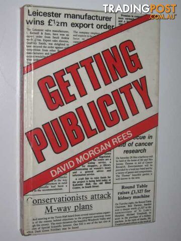 Getting Publicity  - Rees David Morgan - 1984