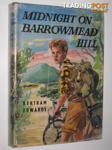 Midnight on Barrowmead Hill  - Edwards Bertram - 1957