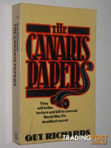 The Canaris Papers - Richards Guy - 1982