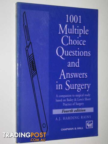 1001 Multiple Choice Questions And Answers In Surgery  - Rains A.J. Harding - 1996