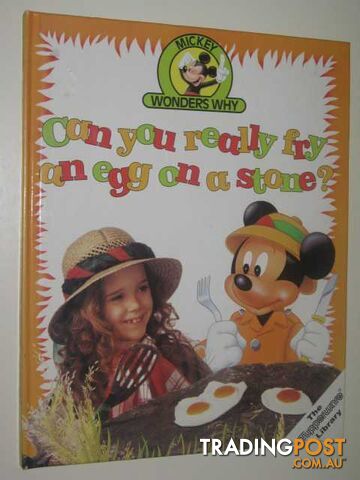 Can You Really Fry an Egg on a Stone - Author Not Stated - 1992