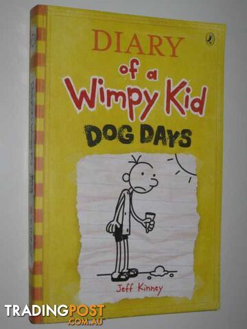 Diary of a Wimpy Kid: Dog Days - Kinney Jeff - 2009