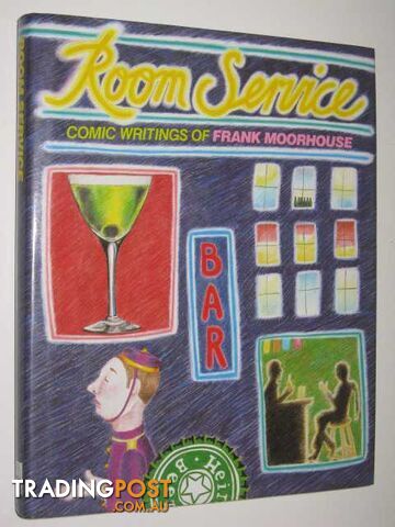 Room Service - Moorhouse Frank & Allan, Ronald & Gare, Nene & Corlett, Maurice &...