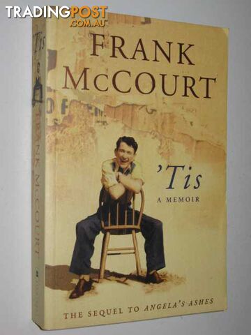 'Tis : A Memoir - McCourt Frank - 2000