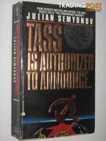 Tass is Authorized to Announce - Semyonov Julian - 1988