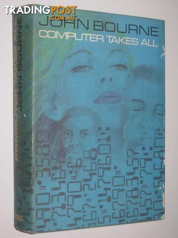 Computer Takes All - Bourne John - 1967