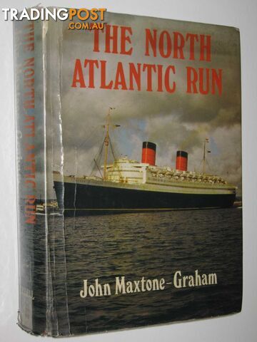 The North Atlantic Run  - Maxtone-Graham John - 1972